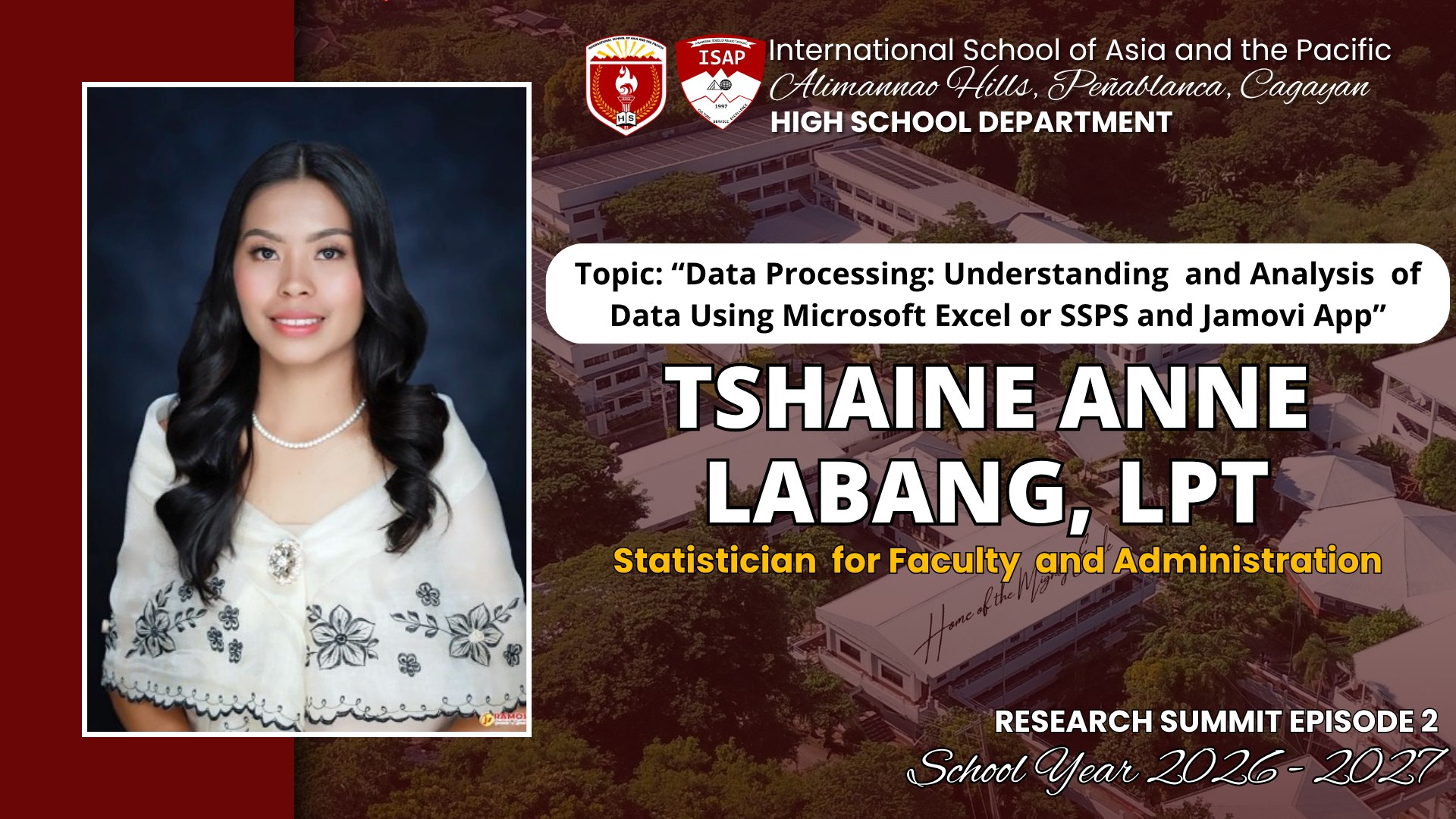 Ms. Tshaine Anne T. Labang, LPT - Data Processing and Analysis using Excel, SPSS, and jamovi